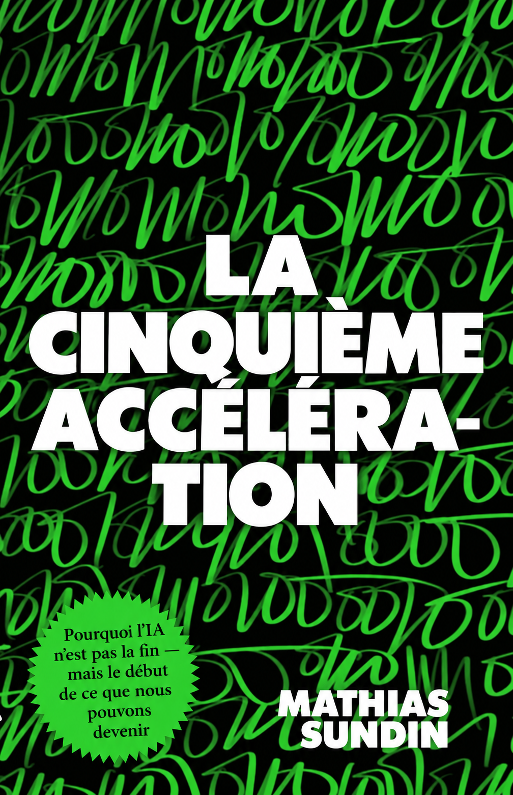 La cinquième accélération – Mathias Sundin